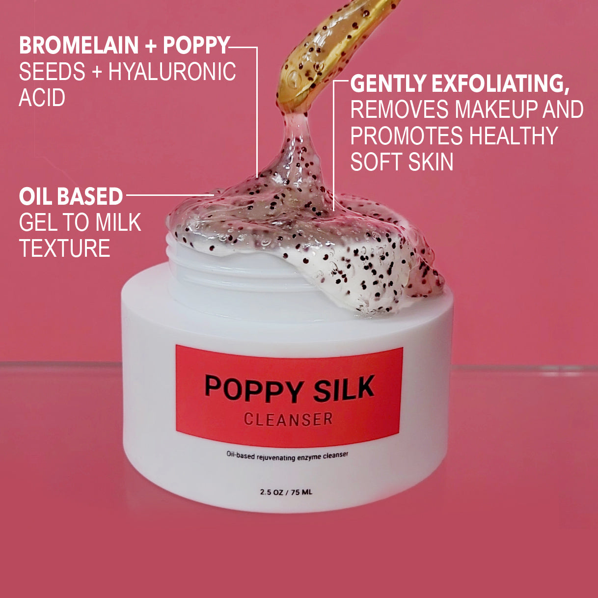 Poppy Silk Cleanser
